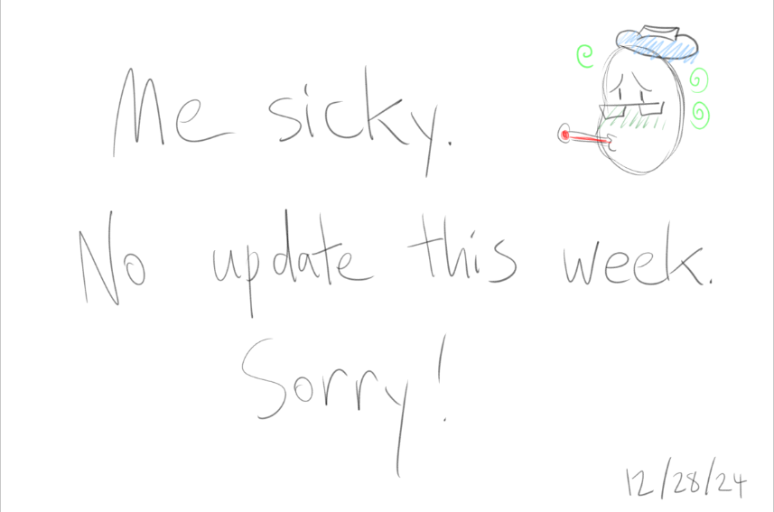 December 2024 Sicky Filler (Yes, it was Covid)
